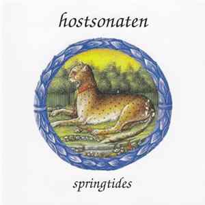 Hostsonaten - Springtides (A Collection Of Rare & Unreleased Tracks, 1992-2002) Mp3