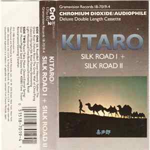 Kitaro - Silk Road I + Silk Road II Mp3