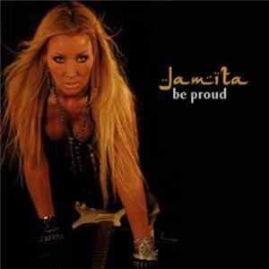 Jamita - Be Proud Mp3