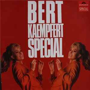 Bert Kaempfert & His Orchestra - Kaempfert Special Mp3