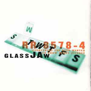 Glassjaw - Everything You Ever Wanted To Know About Silence Mp3