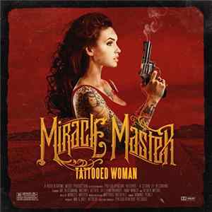 Miracle Master - Tattooed Woman Mp3