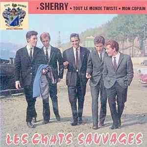 Les Chats Sauvages - Sherry Mp3