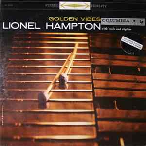 Lionel Hampton - Golden Vibes Mp3