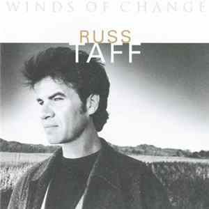 Russ Taff - Winds Of Change Mp3