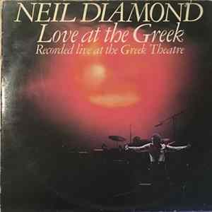 Neil Diamond - Love At The Greek - Recorded Live At The Greek Theatre Mp3