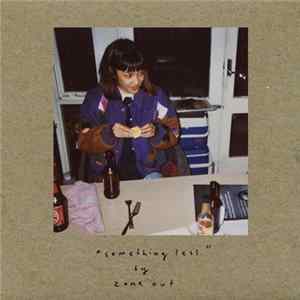 Zone Out - Something Less Mp3