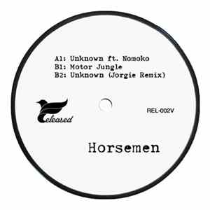 Horsemen - Unknown Mp3