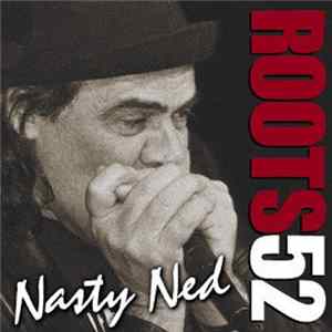 Nasty Ned - Roots 52 Mp3