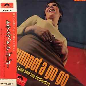 Hans Last & His Orchestra - Trumpet A Go Go Mp3