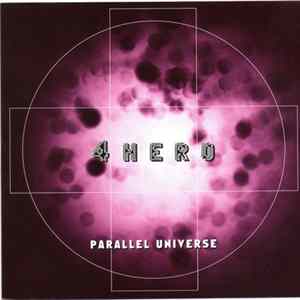 4 Hero - Parallel Universe Mp3