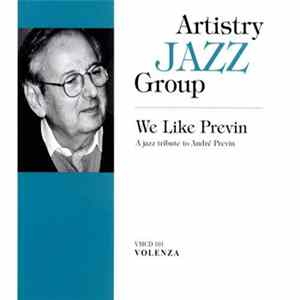 Artistry Jazz Group - We Like Previn (A jazz tribute to André Previn) Mp3