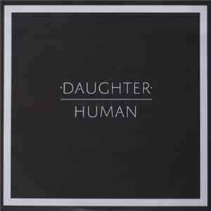 Daughter - Human Mp3