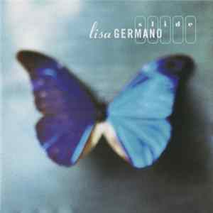 Lisa Germano - Slide Mp3