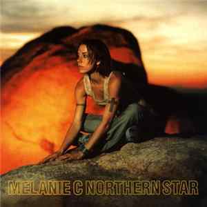 Melanie C - Northern Star Mp3