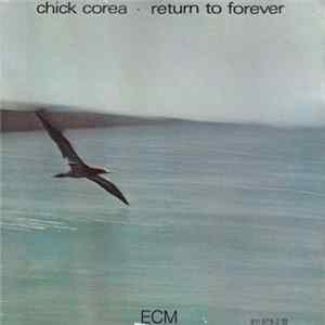 Chick Corea - Return To Forever Mp3