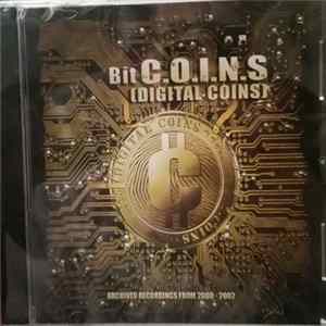 C.O.I.N.S. - Bit C.O.I.N.S (Digital Coins) Mp3