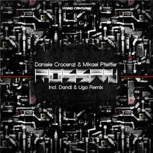 Daniele Crocenzi & Mikael Pfeiffer - Rossan Mp3