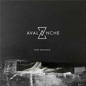 Dirk Maassen - Avalanche Mp3