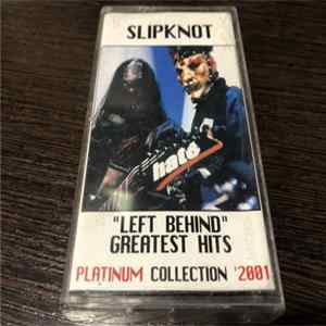 Slipknot - Greatest Hits - Platinum Collection' 2001 Mp3