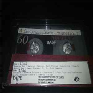 Christian Death - (1981-85) Heavens And Hells Mp3