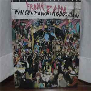 Frank Zappa - Tinseltown Rebellion Mp3