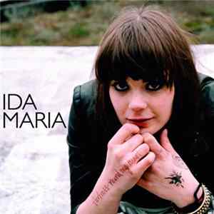 Ida Maria - Fortress Around My Heart Mp3