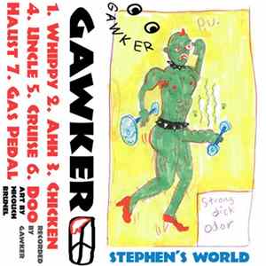 Gawker - Stephen's World Mp3