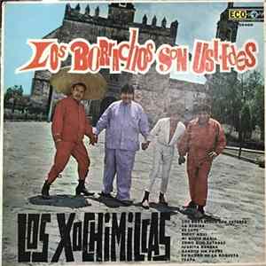 Los Xochimilcas - Los Borrachos Son Ustedes Mp3