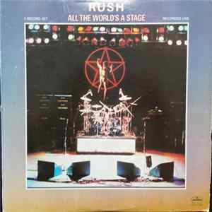Rush - All The World's A Stage Mp3