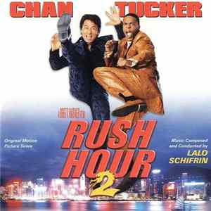 Lalo Schifrin - Rush Hour 2 (Original Motion Picture Score) Mp3