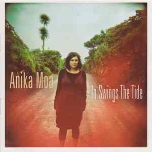 Anika Moa - In Swings The Tide Mp3