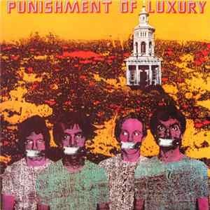 Punishment Of Luxury - Laughing Academy Mp3