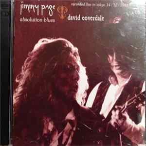 Jimmy Page, David Coverdale - Absolution Blues, Live In Tokyo 1993 Mp3