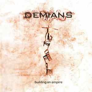 Demians - Building An Empire Mp3