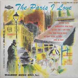 Enoch Light And His Orchestra - The Paris I Love Mp3