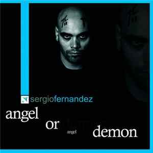 Sergio Fernandez - Angel Or Demon Mp3