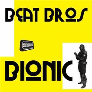 Beat Bros - Bionic Mp3