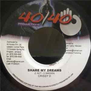 Crissy D - Share My Dreams Mp3
