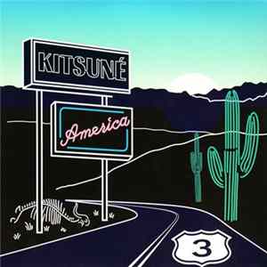 Various - Kitsuné America 3 Mp3