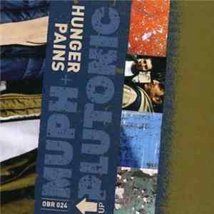 Muph + Plutonic - Hunger Pains Mp3