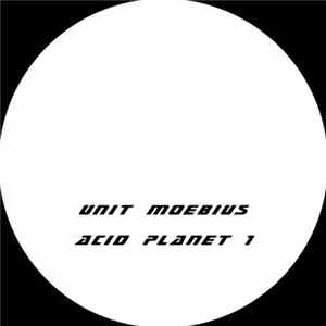 Unit Moebius - Acid Planet 1 Mp3