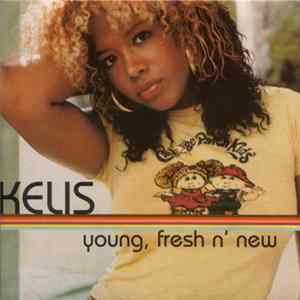 Kelis - Young, Fresh N' New Mp3