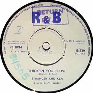 Stranger & Ken - Thick In Your Love Mp3