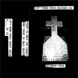 Various - Left Hand Path Mixtape #2 Mp3