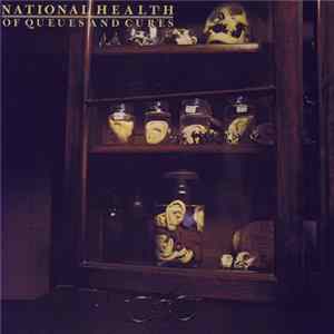 National Health - Of Queues And Cures Mp3