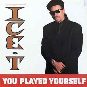 Ice-T - You Played Yourself Mp3