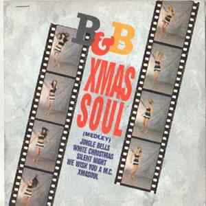 B & B - Xmas Soul (Medley) Mp3