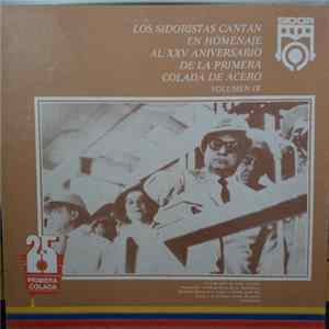 Coral Sidor, Estudiantina, Octeto Sidor - Los Sidoristas Cantan Vol. IX Mp3