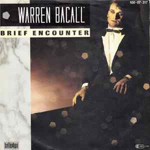Warren Bacall - Brief Encounter Mp3